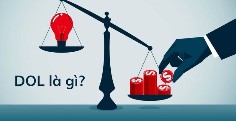 DOL là gì? Cách sử dụng đòn bẩy trong kinh doanh
